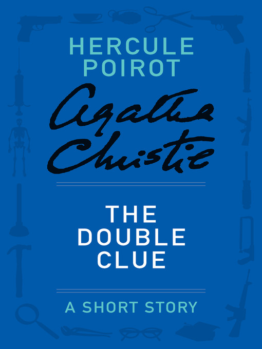 Title details for The Double Clue by Agatha Christie - Available